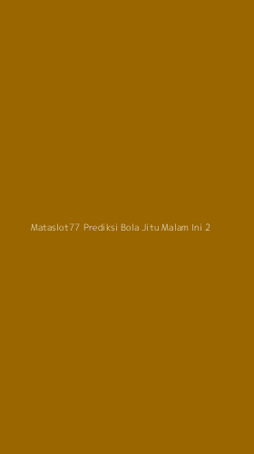 Tampilan Antarmuka Aplikasi Mataslot77 Prediksi Bola Jitu Malam Ini - 2