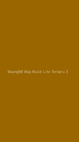 Tampilan Antarmuka Aplikasi Maung88 Wap Musik Lite Terbaru - 3