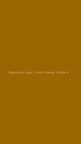Tampilan Antarmuka Aplikasi Mawartoto Login L Game Strategi Terbaik - 4