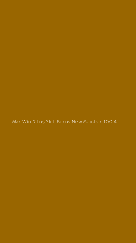 Tampilan Antarmuka Aplikasi Max Win Situs Slot Bonus New Member 100 - 4
