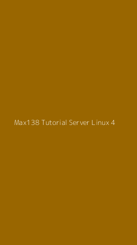 Tampilan Antarmuka Aplikasi Max138 Tutorial Server Linux - 4