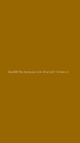 Tampilan Antarmuka Aplikasi Max889 Rtp Kumpulan Link Alternatif Terbaru - 4