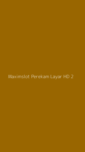 Tampilan Antarmuka Aplikasi Maximslot Perekam Layar Hd - 2