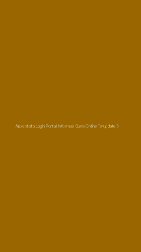 Tampilan Antarmuka Aplikasi Maxsistoto Login Portal Informasi Game Online Terupdate - 3