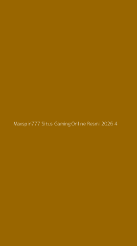 Tampilan Antarmuka Aplikasi Maxspin777 Situs Gaming Online Resmi 2026 - 4