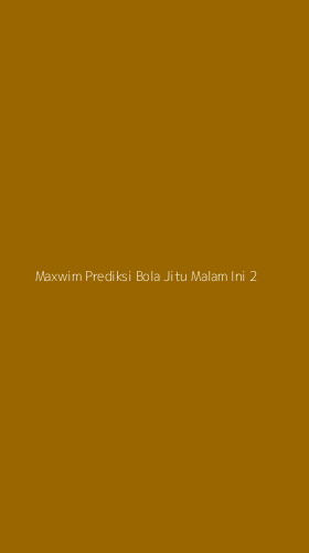 Tampilan Antarmuka Aplikasi Maxwim Prediksi Bola Jitu Malam Ini - 2