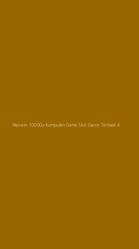 Tampilan Antarmuka Aplikasi Maxwin 10000x Kumpulan Game Slot Gacor Terbaik - 4