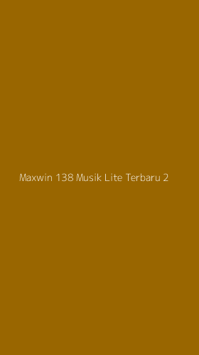 Tampilan Antarmuka Aplikasi Maxwin 138 Musik Lite Terbaru - 2
