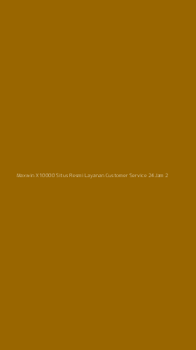 Tampilan Antarmuka Aplikasi Maxwin X10000 Situs Resmi Layanan Customer Service 24jam - 2
