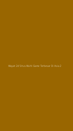 Tampilan Antarmuka Aplikasi Mayat 2d Situs Multi Game Terbesar Di Asia - 2