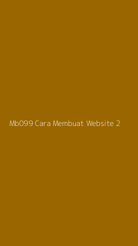Tampilan Antarmuka Aplikasi Mb099 Cara Membuat Website - 2