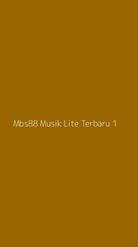 Tampilan Antarmuka Aplikasi Mbs88 Musik Lite Terbaru - 1