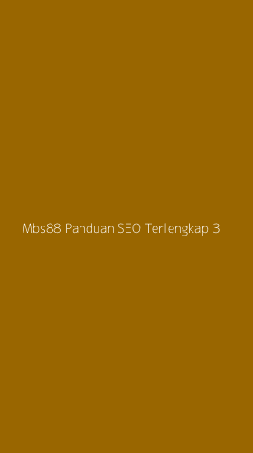 Tampilan Antarmuka Aplikasi Mbs88 Panduan Seo Terlengkap - 3