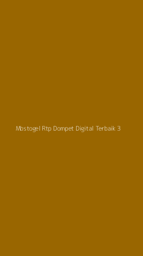 Tampilan Antarmuka Aplikasi Mbstogel Rtp Dompet Digital Terbaik - 3