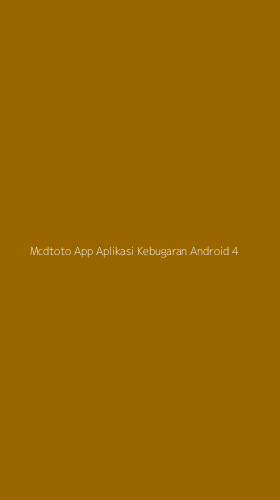 Tampilan Antarmuka Aplikasi Mcdtoto App Aplikasi Kebugaran Android - 4
