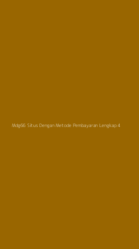 Tampilan Antarmuka Aplikasi Mdg66 Situs Dengan Metode Pembayaran Lengkap - 4