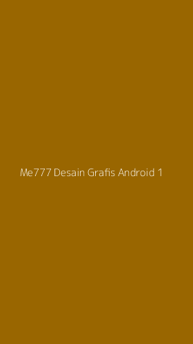 Tampilan Antarmuka Aplikasi Me777 Desain Grafis Android - 1