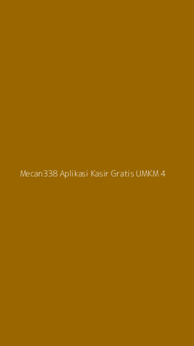 Tampilan Antarmuka Aplikasi Mecan338 Aplikasi Kasir Gratis Umkm - 4