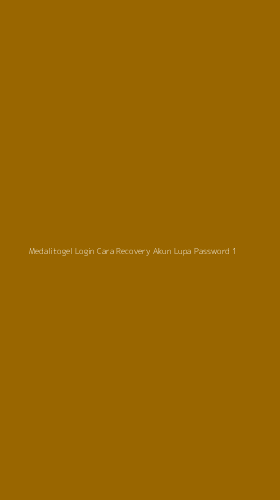 Tampilan Antarmuka Aplikasi Medalitogel Login Cara Recovery Akun Lupa Password - 1