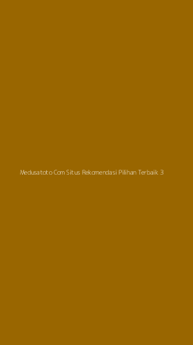 Tampilan Antarmuka Aplikasi Medusatoto Com Situs Rekomendasi Pilihan Terbaik - 3
