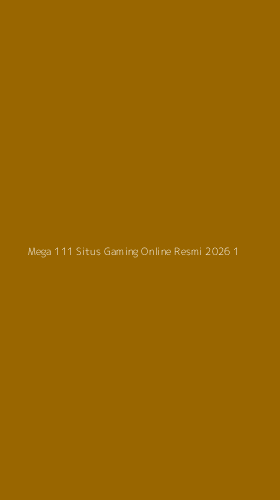 Tampilan Antarmuka Aplikasi Mega 111 Situs Gaming Online Resmi 2026 - 1