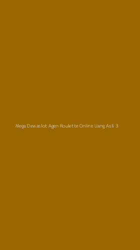 Tampilan Antarmuka Aplikasi Mega Dewaslot Agen Roulette Online Uang Asli - 3