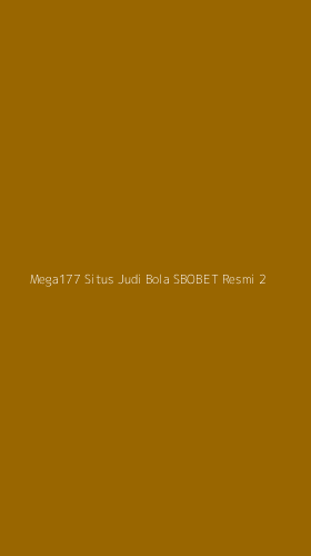 Tampilan Antarmuka Aplikasi Mega177 Situs Judi Bola Sbobet Resmi - 2