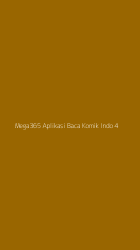 Tampilan Antarmuka Aplikasi Mega365 Aplikasi Baca Komik Indo - 4