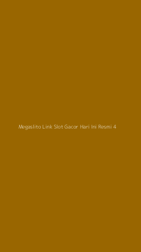 Tampilan Antarmuka Aplikasi Megaslito Link Slot Gacor Hari Ini Resmi - 4