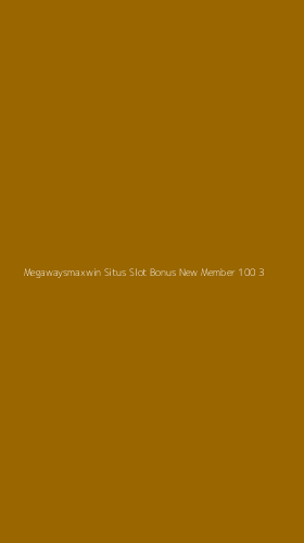 Tampilan Antarmuka Aplikasi Megawaysmaxwin Situs Slot Bonus New Member 100 - 3