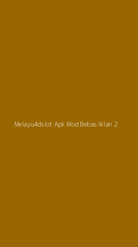 Tampilan Antarmuka Aplikasi Melayu4dslot Apk Mod Bebas Iklan - 2