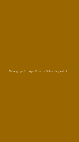 Tampilan Antarmuka Aplikasi Menangtogel Rtp Agen Roulette Online Uang Asli - 3