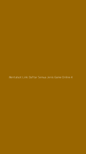 Tampilan Antarmuka Aplikasi Mentalsot Link Daftar Semua Jenis Game Online - 4