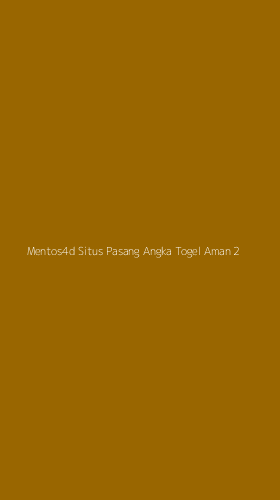 Tampilan Antarmuka Aplikasi Mentos4d Situs Pasang Angka Togel Aman - 2