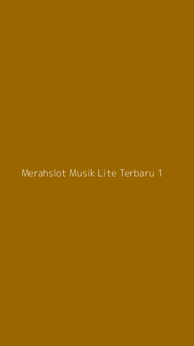 Tampilan Antarmuka Aplikasi Merahslot Musik Lite Terbaru - 1