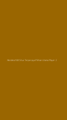 Tampilan Antarmuka Aplikasi Merdeka168 Situs Terpercaya Pilihan Utama Player - 2