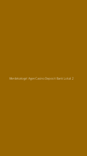 Tampilan Antarmuka Aplikasi Merdekatogel Agen Casino Deposit Bank Lokal - 2
