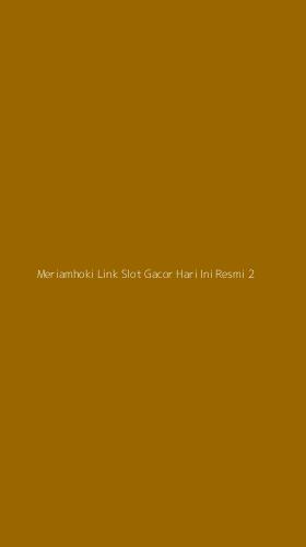 Tampilan Antarmuka Aplikasi Meriamhoki Link Slot Gacor Hari Ini Resmi - 2