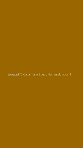 Tampilan Antarmuka Aplikasi Merpati77 Cara Klaim Bonus Harian Member - 1