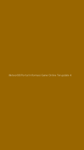 Tampilan Antarmuka Aplikasi Meteor88 Portal Informasi Game Online Terupdate - 4