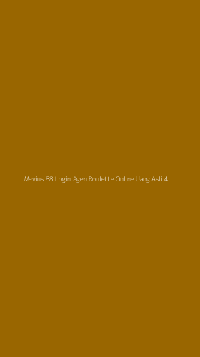 Tampilan Antarmuka Aplikasi Mevius 88 Login Agen Roulette Online Uang Asli - 4