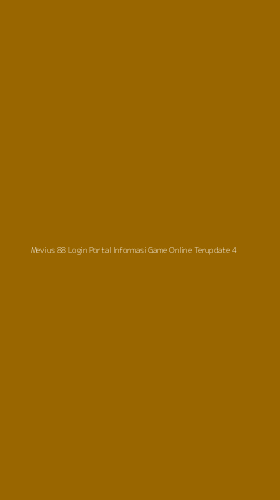 Tampilan Antarmuka Aplikasi Mevius 88 Login Portal Informasi Game Online Terupdate - 4