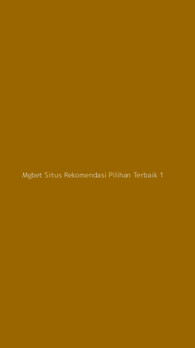 Tampilan Antarmuka Aplikasi Mgbet Situs Rekomendasi Pilihan Terbaik - 1