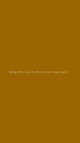 Tampilan Antarmuka Aplikasi Mhtogel Rtp Situs Mix Parlay Aman Terpercaya - 1
