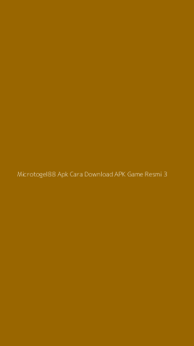 Tampilan Antarmuka Aplikasi Microtogel88 Apk Cara Download Apk Game Resmi - 3