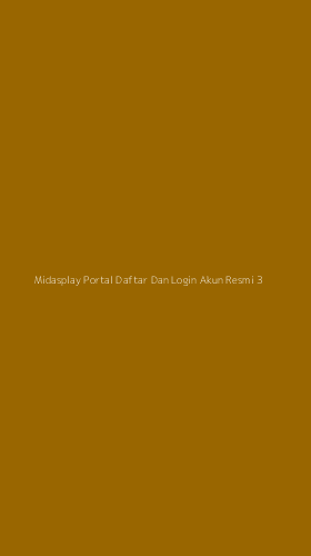 Tampilan Antarmuka Aplikasi Midasplay Portal Daftar Dan Login Akun Resmi - 3