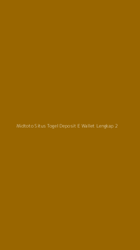 Tampilan Antarmuka Aplikasi Midtoto Situs Togel Deposit E Wallet Lengkap - 2