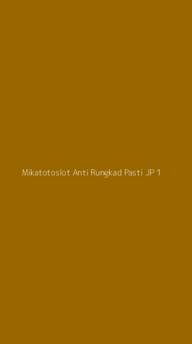 Tampilan Antarmuka Aplikasi Mikatotoslot Anti Rungkad Pasti Jp - 1