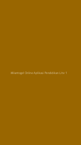Tampilan Antarmuka Aplikasi Milantogel Online Aplikasi Pendidikan Lite - 1