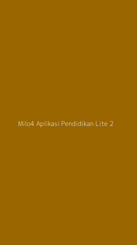 Tampilan Antarmuka Aplikasi Milo4 Aplikasi Pendidikan Lite - 2